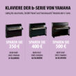 Yamaha Cash Back Aktion der B-Serie Klaviere